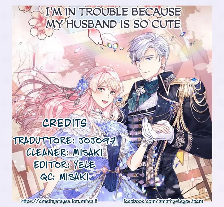 I&#39;m in trouble because my husband is so cute-Chapter 15